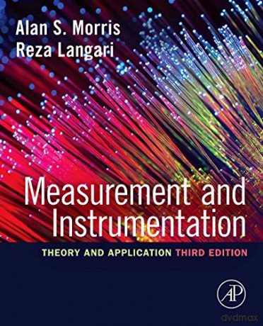 Measurement and Instrumentation: Theory and Application - Alan S. Morris [KSIĄŻKA]