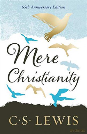 Mere Christianity - C. S. Lewis [KSIĄŻKA]