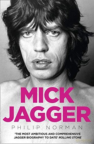 Mick Jagger - Philip Norman [KSIĄŻKA]
