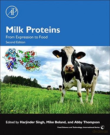 Milk Proteins: From Expression to Food (Food Science and Technology) - Mike Boland [KSIĄŻKA]