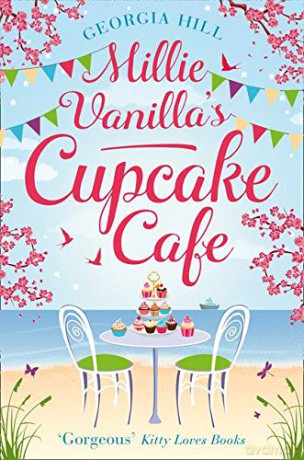 Millie Vanilla's Cupcake Café - Georgia Hill [KSIĄŻKA]