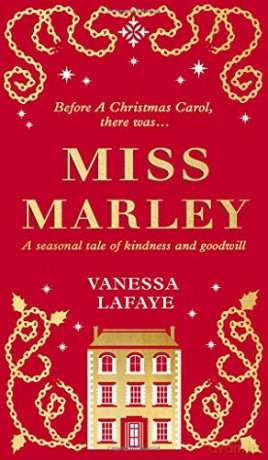 Miss Marley: A Christmas ghost story - a prequel to A Christmas Carol - Vanessa Lafaye [KSIĄŻKA]