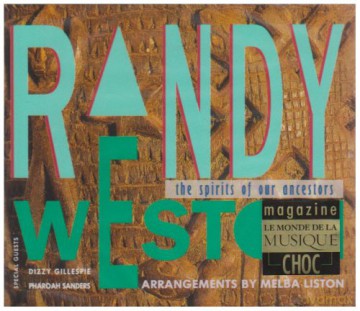 Randy Weston: The Spirits Of Our Ancestors [2CD]