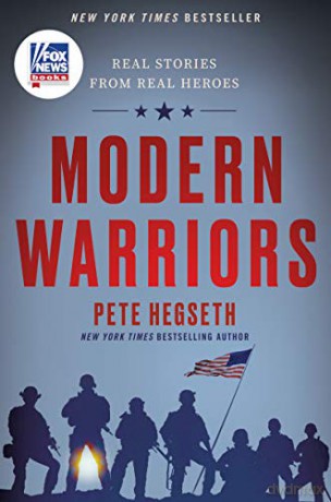 Modern Warriors: Real Stories from Real Heroes - Pete Hegseth [KSIĄŻKA]