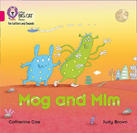 Mog and Mim: Band 01B/Pink B (Collins Big Cat Phonics for Letters and Sounds) - Catherine Coe [KSIĄŻKA]
