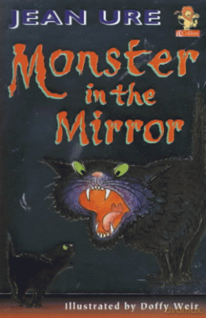 Monster in the Mirror (Yellow storybook) - Jean Ure [KSIĄŻKA]