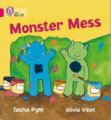 Monster Mess: A humorous story with simple, repetitive text about two little monsters.: Band 01b/Pink B (Collins Big Cat) - Tasha Pym [KSIĄŻKA]