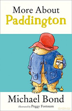 More About Paddington - Michael Bond [KSIĄŻKA]