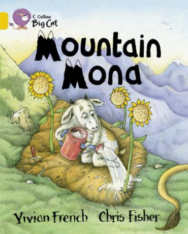 Mountain Mona: Band 09/Gold (Collins Big Cat) - Vivian French [KSIĄŻKA]