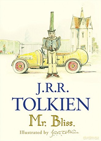 Mr Bliss - J. R. R. Tolkien [KSIĄŻKA]
