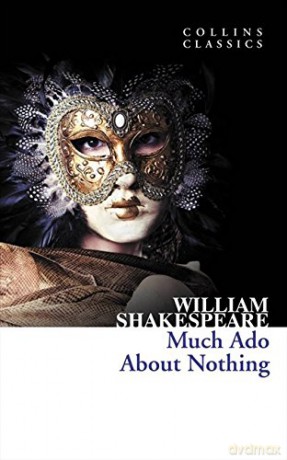 Much Ado About Nothing (Collins Classics) - William Shakespeare [KSIĄŻKA]