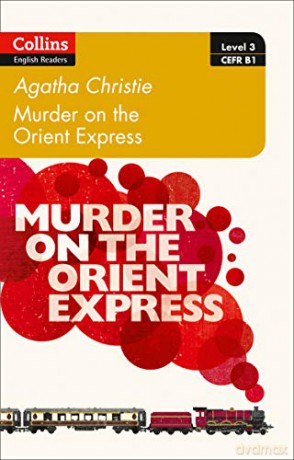 Murder on the Orient Express: B1 (Collins Agatha Christie ELT Readers) - Christie [KSIĄŻKA]