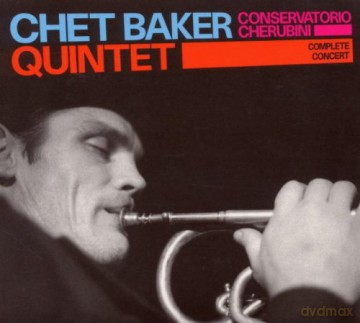 Chet Baker Quintet: Conservatorio Cherubini Complete Concert [2CD]