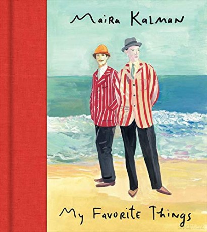 My Favorite Things - Maira Kalman [KSIĄŻKA]
