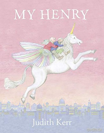 My Henry - Judith Kerr [KSIĄŻKA]
