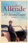 My Invented Country: A Memoir - Isabel Allende [KSIĄŻKA]