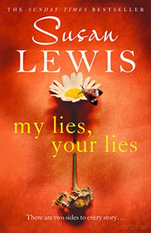 My Lies, Your Lies: The emotionally gripping new novel for 2020 from the bestselling author - Susan Lewis [KSIĄŻKA]