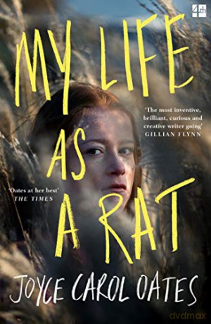 My Life as a Rat (201 POCHE) - Joyce Carol Oates [KSIĄŻKA]