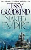Naked Empire - Terry Goodkind [KSIĄŻKA]