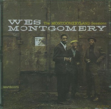 Wes Montgomery: Montgomeryland Sessions [2CD]