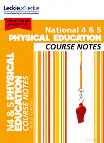 National 4/5 Physical Education Course Notes: For Curriculum for Excellence SQA Exams (Course Notes for SQA Exams) - Caroline Duncan [KSIĄŻKA]