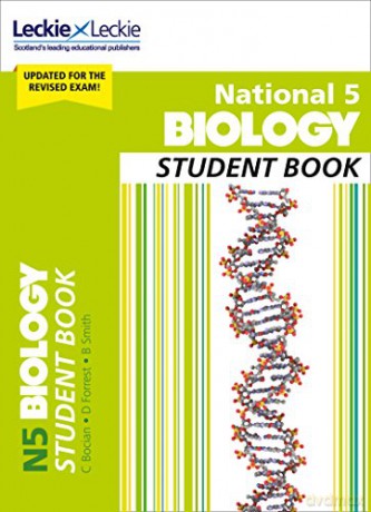 National 5 Biology: Comprehensive textbook for the CfE (Leckie Student Book) - Claire Bocian [KSIĄŻKA]