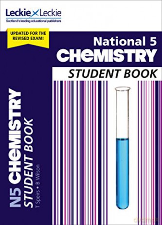 National 5 Chemistry: Comprehensive textbook for the CfE (Leckie Student Book) - Tom Speirs [KSIĄŻKA]