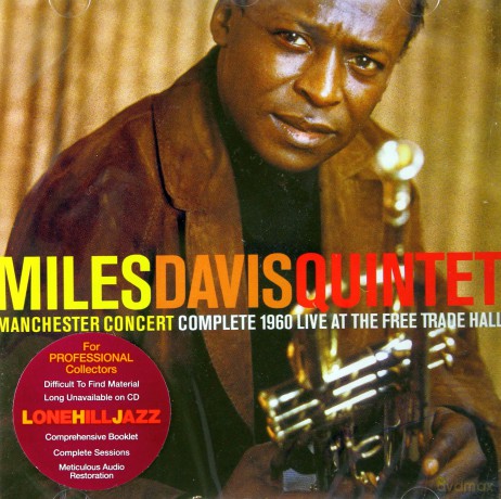 Miles Davis Quintet: Manchester Concert. Complete 1960 Live at The Fire Trade Hall [2CD]