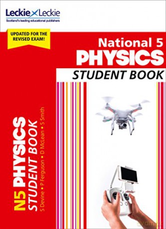 National 5 Physics: Comprehensive textbook for the CfE (Leckie Student Book) - Steven Devine [KSIĄŻKA]