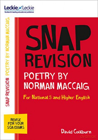 National 5/Higher English Revision: Poetry by Norman MacCaig: Revision Guide for the New 2019 SQA English Exams (Leckie SNAP Revision) - David Cockburn [KSIĄŻKA]
