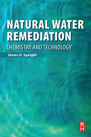 Natural Water Remediation: Chemistry and Technology - James G. Speight [KSIĄŻKA]
