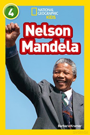 Nelson Mandela: Level 4 (National Geographic Readers) - Barbara Kramer [KSIĄŻKA]