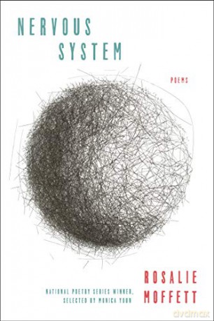 Nervous System: Poems (National Poetry) - Rosalie Moffett [KSIĄŻKA]