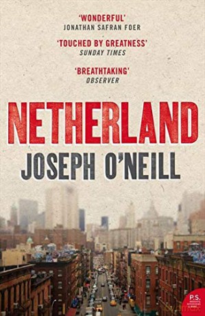 Netherland - Joseph O'Neill [KSIĄŻKA]