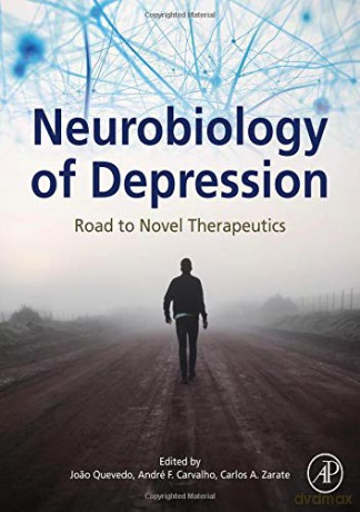 Neurobiology of Depression: Road to Novel Therapeutics - Joao Quevedo [KSIĄŻKA]