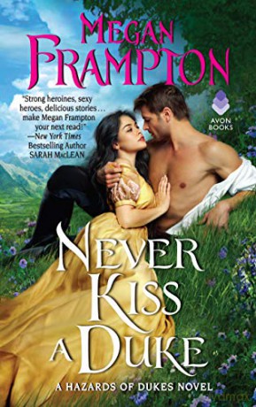 Never Kiss a Duke: A Hazards of Dukes Novel - Megan Frampton [KSIĄŻKA]