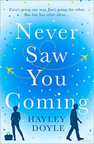 Never Saw You Coming: the uplifting feel-good romance about fate - Hayley Doyle [KSIĄŻKA]