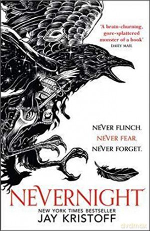 Nevernight: The thrilling first novel in Sunday Times bestselling fantasy adventure The Nevernight Chronicle: Book 1 - Jay Kristoff [KSIĄŻKA]