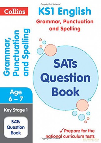 New KS1 Grammar, Punctuation and Spelling SATs Question Book: Collins KS1 SATs Revision and Practice - For the 2018 Tests [KSIĄŻKA]