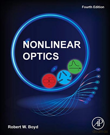 Nonlinear Optics - Robert W. Boyd [KSIĄŻKA]