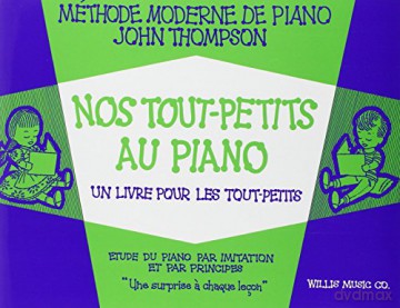 Nos Tout-Petits Au Piano - Divers Auteurs [KSIĄŻKA]