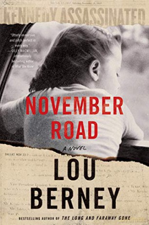 November Road: A NOVEL - Lou Berney [KSIĄŻKA]