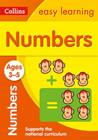 Numbers Ages 3-5: Reception Maths Home Learning and School Resources from the Publisher of Revision Practice Guides, Workbooks, and Activities. (Collins Easy Learning Preschool) [KSIĄŻKA]