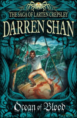 Ocean of Blood: Book 2 (The Saga of Larten Crepsley) - Darren Shan [KSIĄŻKA]