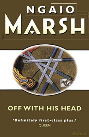 Off With His Head - Ngaio Marsh [KSIĄŻKA]