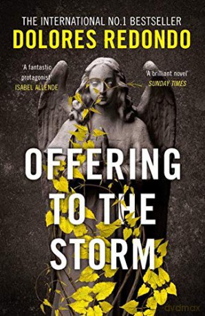 Offering to the Storm: Book 3 (The Baztan Trilogy) - Dolores Redondo [KSIĄŻKA]
