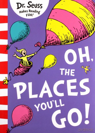 Oh, The Places You'll Go! (Pb Om) - Dr. Seuss [KSIĄŻKA]