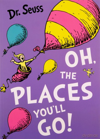Oh, The Places You'll Go! (Dr. Seuss) - Dr. Seuss [KSIĄŻKA]