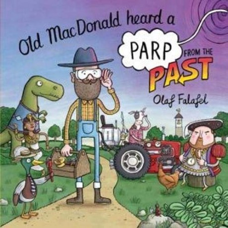 Old MacDonald Heard a Parp from the Past (Heard a Parp 3) - Olaf Falafel [KSIĄŻKA]