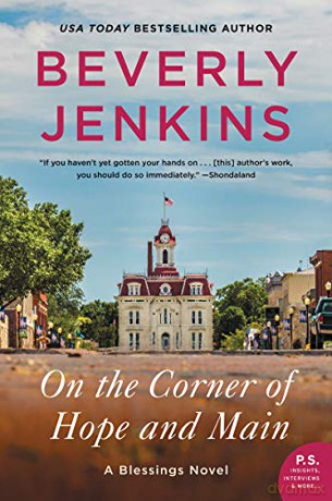 On the Corner of Hope and Main: A Blessings Novel: 10 - Beverly Jenkins [KSIĄŻKA]